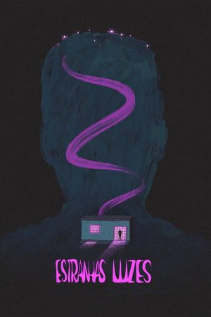 Estranhas Luzes (2024) poster