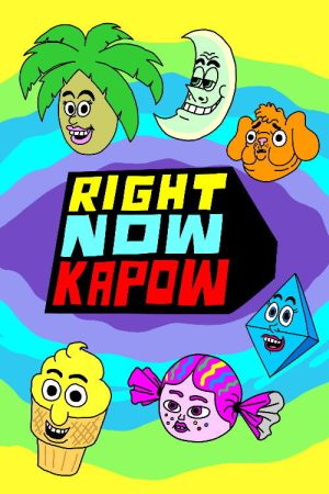 Right Now Kapow (2016) poster