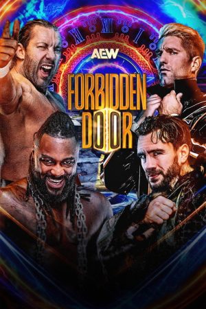 AEW x NJPW x CMLL x Stardom Present Forbidden Door 2026 (2026) poster