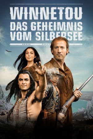 Winnetou – The Secret of Silver Lake (2016) poster