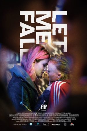 Let Me Fall (2018) poster