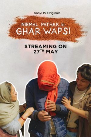 Nirmal Pathak Ki Ghar Wapsi (2022) poster