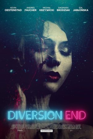 Diversion End (2016) poster