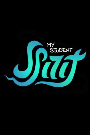 My Student Spirit (2020) poster