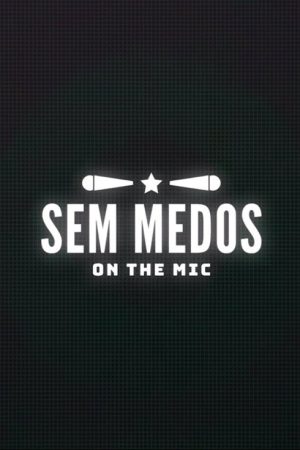 Sem Medos (2018) poster