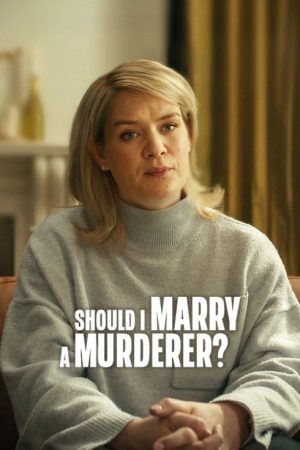 Should I Marry a Murderer? (2026) poster