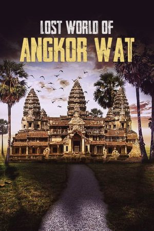 Lost World of Angkor Wat (2022) poster