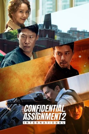 Confidential Assignment 2: International (2022) poster