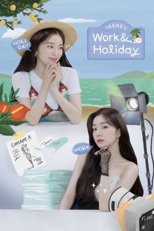 IRENE’s Work & Holiday (2022) poster