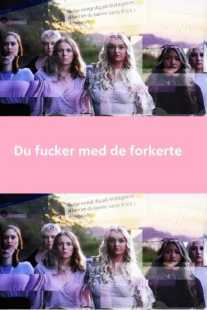 Du fucker med de forkerte (2022) poster