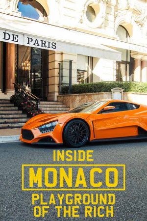 Inside Monaco: Playground of the Rich (2020) poster