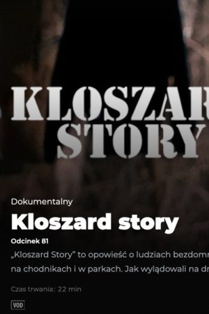 Kloszard story (2018) poster