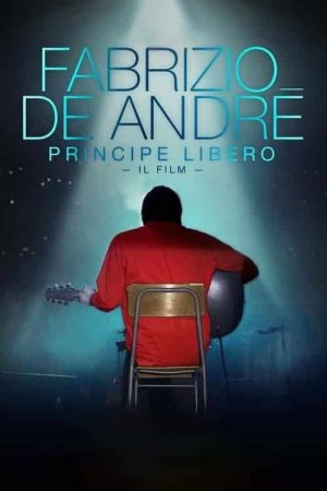 Fabrizio De André: Free Prince (2018) poster