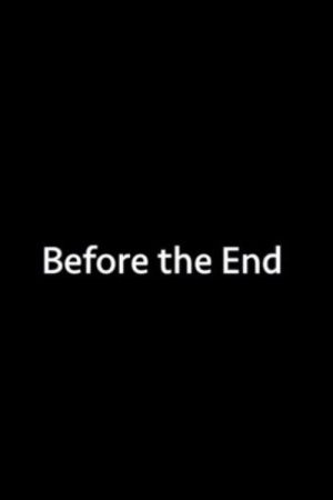 Before the End (2020) poster
