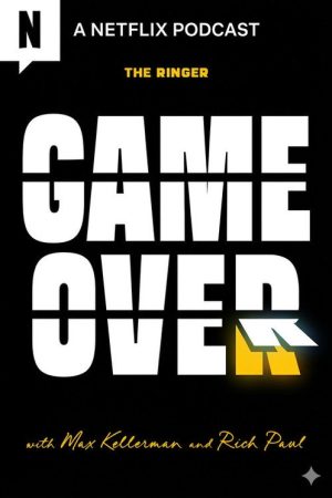 Game Over with Max Kellerman and Rich Paul (2025) poster