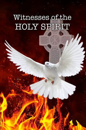 Witnesses Of the Holy Spirit (2021) poster