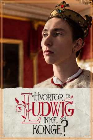 Why is Ludwig not king? (2020) poster