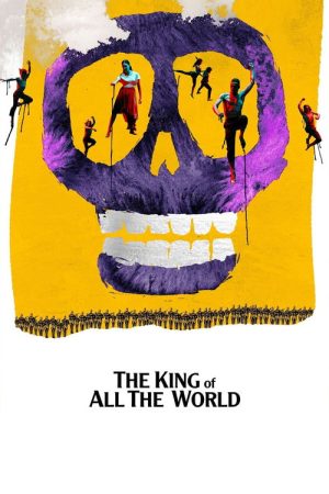 The King of All the World (2021) poster