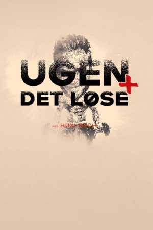 Ugen plus det løse med Huxi Bach (2019) poster