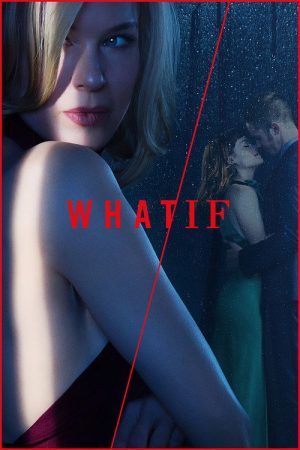 WHAT / IF (2019) poster