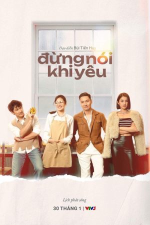 Đừng nói khi yêu (2023) poster