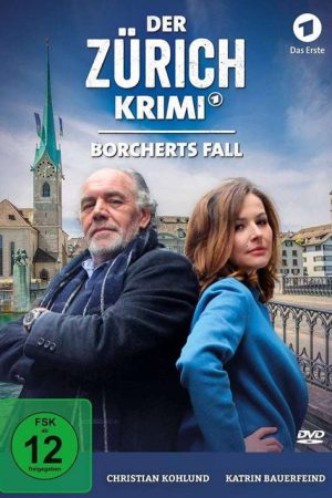 Money. Murder. Zurich.: Borchert’s case (2016) poster
