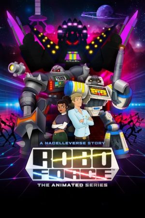 RoboForce: The Animated Series (2025) poster