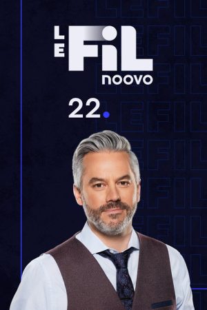 Noovo Le Fil 22 (2021) poster