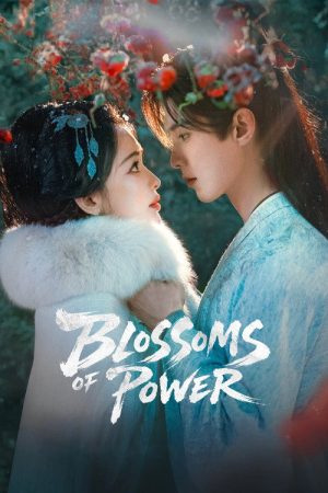 Blossoms of Power (2026) Web Series — Cast, Story & Where to Watch | MovieLinkBD poster