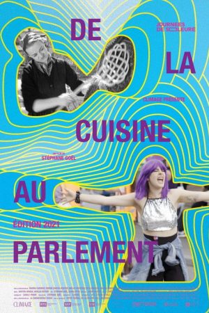 From the Kitchen to Parliament: 2021 Edition (2021) poster
