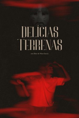 Delícias Terrenas (2022) poster