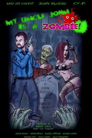 My Uncle John Is a Zombie! (2017) poster