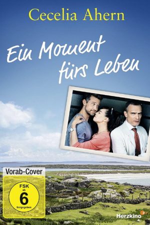 Einen Moment fürs Leben (2017) poster