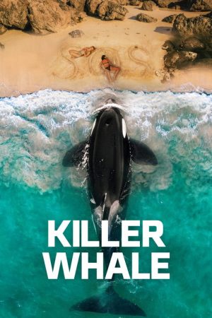 Killer Whale (2026) — Cast, Story & Where to Watch | MovieLinkBD poster