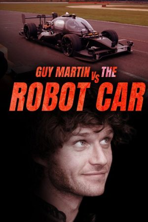 Guy Martin vs the Robot Car (2017) poster