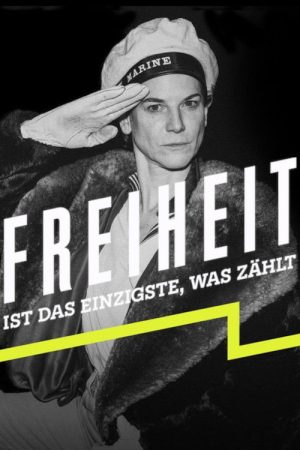 Freiheit ist das Einzigste, was zählt (2023) poster