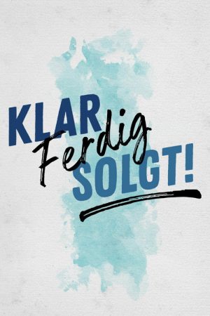 Klar, ferdig, solgt! (2019) poster