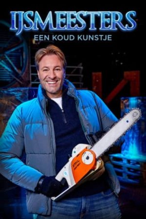 IJsmeesters: een koud kunstje (2021) poster
