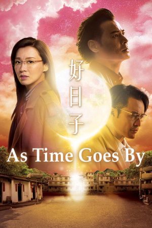As Time Goes By (2019) poster