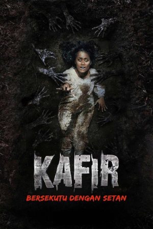 Kafir: A Deal with the Devil (2018) poster