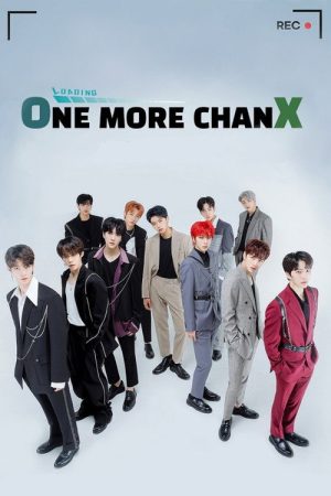 Loading One More Chanx (2021) poster