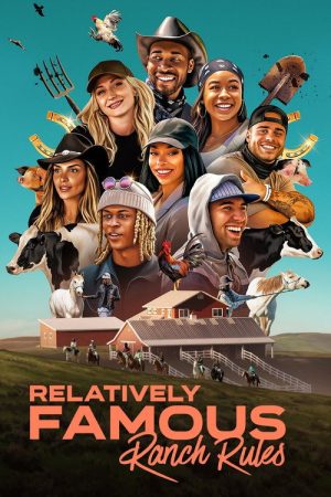 Relatively Famous: Ranch Rules (2022) poster