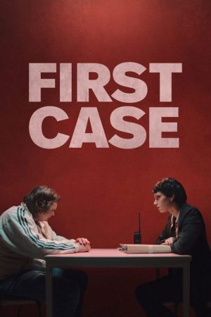 First Case (2024) poster