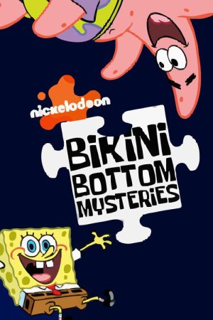 Bikini Bottom Mysteries (2018) poster