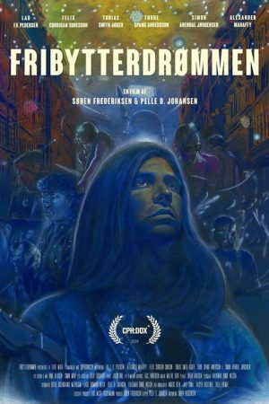 Fribytterdrømmen (2019) poster