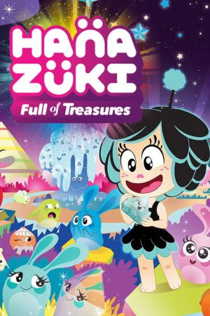 Hanazuki: Full of Treasures (2017) poster