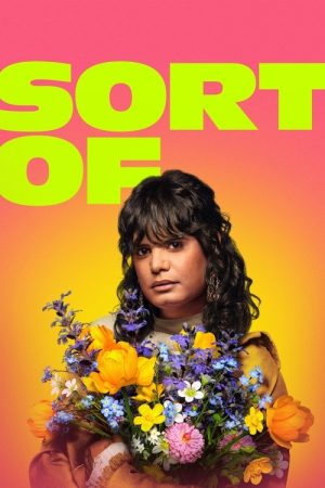 Sort Of (2021) poster