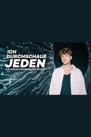 Ich durchschaue jeden! Die Menschenkenner Doku (2026) poster