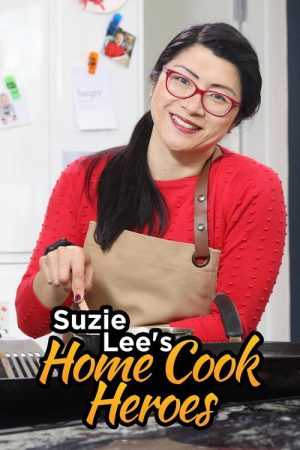 Suzie Lee’s Home Cook Heroes (2020) poster