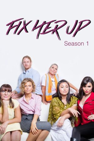 Fix Her Up (2016) poster
